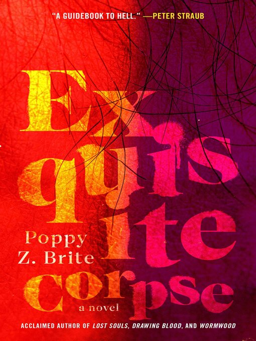 Title details for Exquisite Corpse by Poppy Z. Brite - Wait list